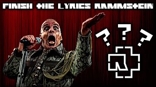 Finish the Lyrics  Rammstein 2  QUIZ [upl. by Anayia679]