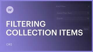 Filtering Collection Lists  Webflow CMS tutorial [upl. by Gibert]