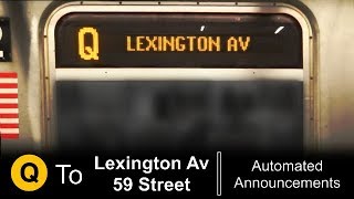 ᴴᴰ R160 Q Express Train to Lexington Avenue  59 St Announcements  Charlie Pellet Version [upl. by Grosvenor]