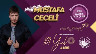 Mustafa Ceceli  Sivas Ellerinde Sazım Çalınır 101 Yıl Albümü [upl. by Haisej]