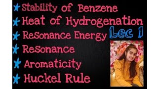 Unit 1 Stability of Benzene resonance aromaticity [upl. by Lenaj118]