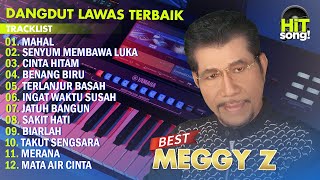 MEGGY Z FULL ALBUM PILIHAN 2023  MAHAL  SENYUM MEMBAWA LUKA [upl. by Alcock]