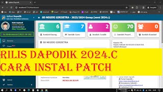 RILIS Dapodik 2024C Semester 2  Cara Instal Patch Dapodik 2024C [upl. by Taima]