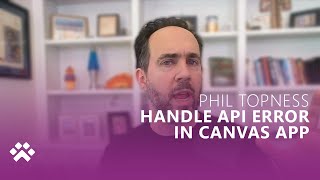 Handle API Error In Canvas App [upl. by Elamaj]