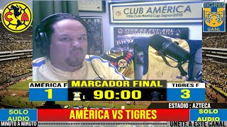 AMÉRICA FEMENIL VS TIGRES FEMENIL en vivo jornada 9 apertura 2023 [upl. by Guildroy]