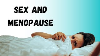 Why sexual desire diminishes during menopause and what to do about it [upl. by Asila]