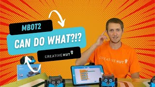 MBOT2 CAN DO WHAT Key details on the Makeblock Education mBot2 Instant Success Series [upl. by Philemol]