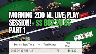 Morning 200 NL Live Play Session   88220 Profit   Part 1 [upl. by Inuat399]