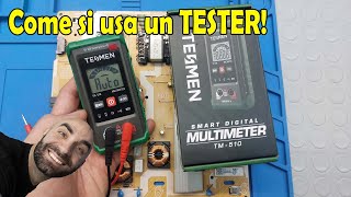 Impariamo ad usare il tester con TESMEN TM510  Diagnostica TV Samsung [upl. by Eldred512]