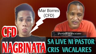 CFD nagbinata sa live ni Pastor Vacalares [upl. by Walden]