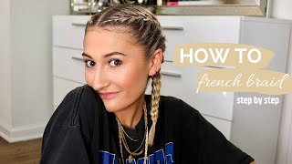 HOW TO FRENCH BRAID YOUR OWN HAIR STEP BY STEP [upl. by Yasmar667]