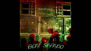 Mandruvá – Beat Safado [upl. by Gnok377]