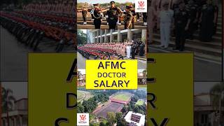 AFMC Doctors Salary  AFMC Job Prospectus NEET 2025 [upl. by Gladdy828]