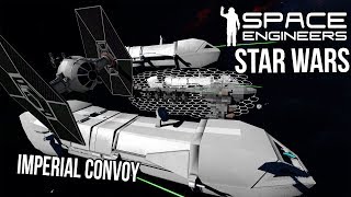 STARS WARS Fleet Operation  Rebel Raid on Imperial Convoy  Space Engineers [upl. by Coulson]