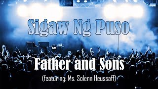 Sigaw Ng Puso  Father and Sons Lyric Video [upl. by Rahr727]