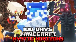 I Survived 100 Days in Mystic Horizons in Minecraft [upl. by Ssilem493]