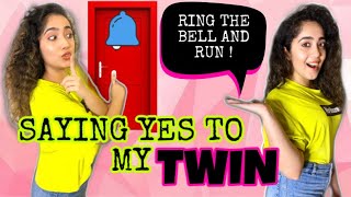 SAYING YES TO MY TWIN FOR 24 HOURS  Part2  CHINKI MINKI [upl. by Royal283]