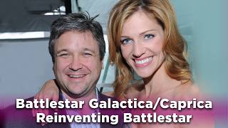 Battlestar GalacticaCaprica A Look Back and a Look Ahead  Reinventing Battlestar [upl. by Kudva147]