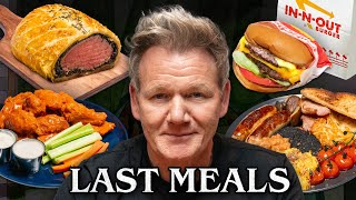 Gordon Ramsay Eats His Last Meal [upl. by Darra]