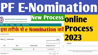 How To Add Nominiee e nominationin pf Account Online 2023  e Nomination proccess in Epfo portal [upl. by Dnomsaj]