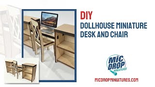 DIY Dollhouse Miniature Desk and Chair 112 Scale [upl. by Ferne856]