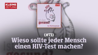 Ist das gesund  Wieso sollte jeder Mensch einen HIVTest machen Herr Rupp 73 [upl. by Karp]