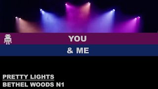 Pretty Lights 08 YOU amp ME INTERLUDE PENNY amp THE QUARTERS live  🤖 Ai ReMaster  Bethel Woods [upl. by Armil]