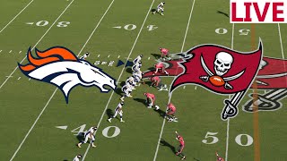 🔴 LIVE 🔴 Denver Bronco VS Tampa Bay Buccaneers  NFL Today NFL SEASON Madden NFL [upl. by Had931]