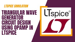 Triangular wave generator suing opamp in LTspice  Opamp integrator using LTspice [upl. by Arytahs186]