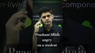 Prashant bhaiya angry at a student and blocked himnexttoppers23 [upl. by Eimrots]