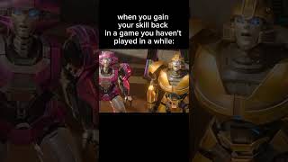 When you truly return 🔥‼️ transformers gaming funny memes relatable shorts fyp capcut [upl. by Gean]