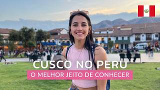 CUSCO 2024 ROTEIRO COM LUGARES GRATUITOS  O QUE FAZER NO PERU  PREÇOS COMIDA E ARTESANATO  DICAS [upl. by Nillad]