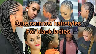 Cute cornrows hairstyles for black women  2024 cornrows styles  Braids Hairstyles [upl. by Strickman]