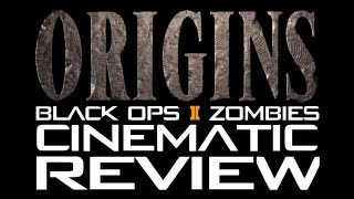 BO2 DLC 4 Zombies Origins  Opening Cinematic Review [upl. by Nahttam]