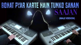 bohat pyar karte hainSaajan Instrumental on Korg PA900 [upl. by Weston825]