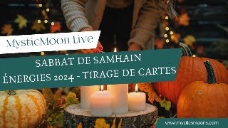 Samhain 2024 énergies rituel tirage [upl. by Luana]