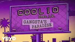 Coolio  Gangstas Paradise Official Lyric Video ft LV [upl. by Margherita]