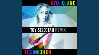 Technicolor Toy Selectah Remix [upl. by Ardath]