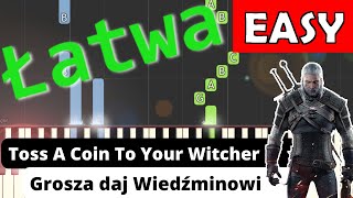 🎹 Grosza daj Wiedźminowi Jaskier Song  Piano Tutorial łatwa wersja 🎵 NUTY W OPISIE 🎼 [upl. by Hedvah695]