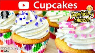 CUPCAKES  VickyRecetaFacil [upl. by Sirret103]