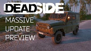 DEADSIDE massive update preview [upl. by Jolyn]