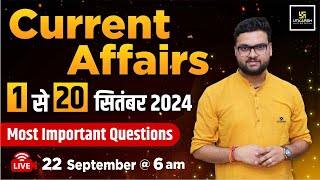 120 September 2024 Important Questions  Current Affairs Revision  Kumar Gaurav Sir [upl. by Sivam168]