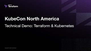 KubeCon NA 2021 Technical Demo MultiCloud Kubernetes with HashiCorp Terraform [upl. by Krein710]