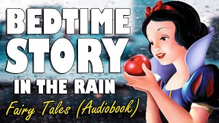 6 hours of Fairy Tales to help you sleep with rain sounds  ASMR Bedtime Story [upl. by Dasteel977]