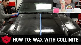 How To Wax Your Car With Collinite Waxes [upl. by Ycinuq]