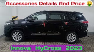 INNOVA HyCross Hybrid 2023 Accessories Details And Price🤑 [upl. by Boycie597]