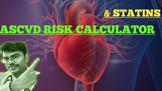 ASCVD RISK CALCULATORS amp STATIN  ATHEROSCLEROTIC CARDIOVASCULAR DISEASE  VIDEO 201 MDTOPICS [upl. by Emmott]