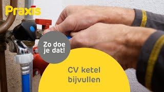 CV ketel bijvullen met water zo doe je dat  Praxis [upl. by Ummersen33]