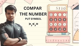 Compare the numbers and put symbol  Greater  lesser or equal [upl. by Arbmat]