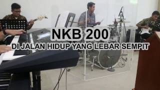 NKB 200  Di Jalan Hidup yang Lebar Sempit GKI Citra Raya [upl. by Tamah]